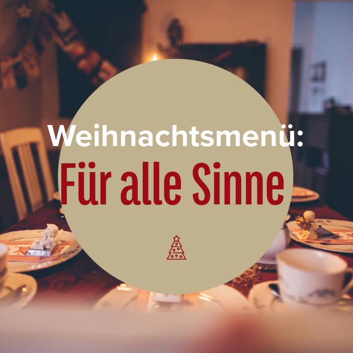 Ayurveda Weihnachtsmenü für alle Sinne