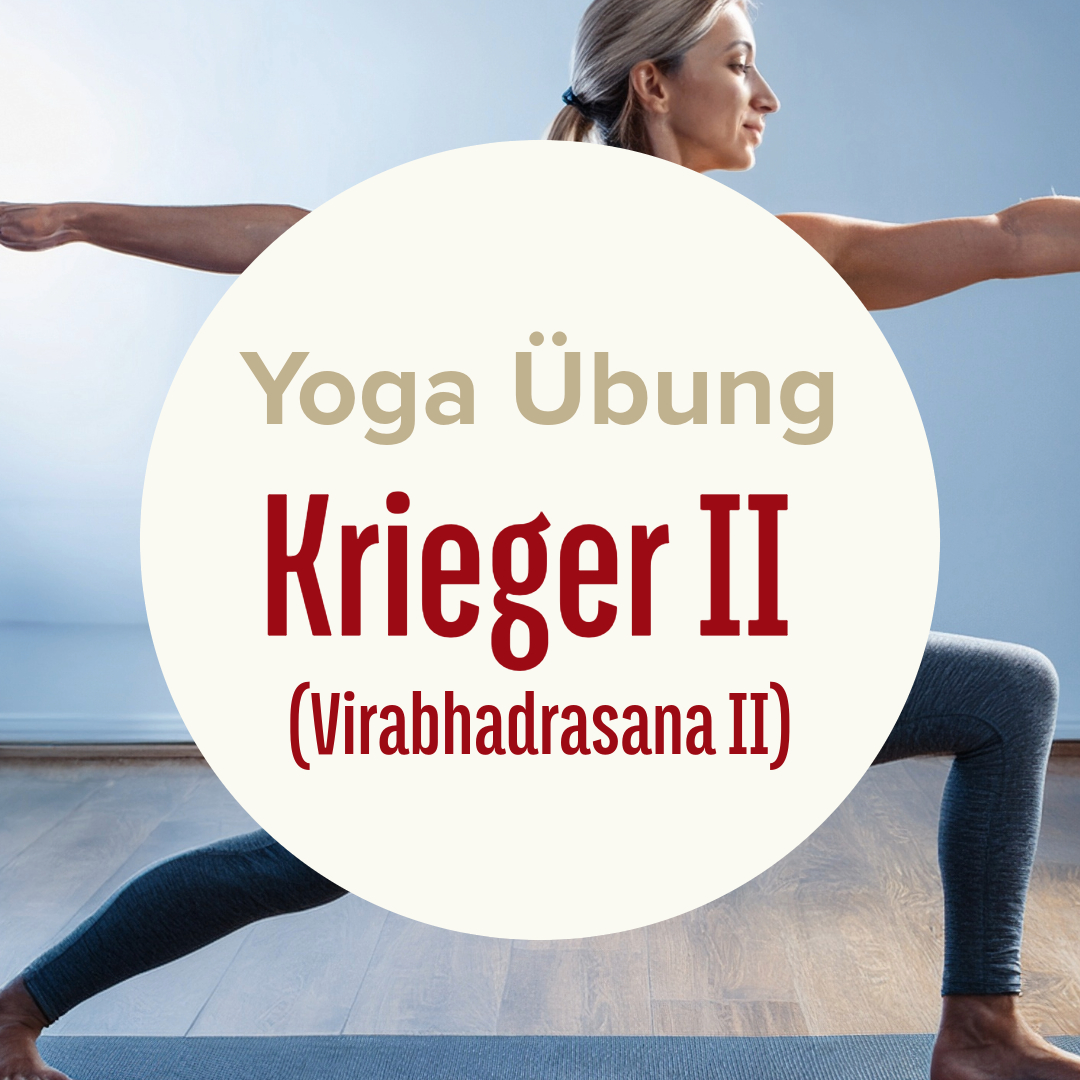 Yoga Übung: Krieger II (Virabhadrasana II)